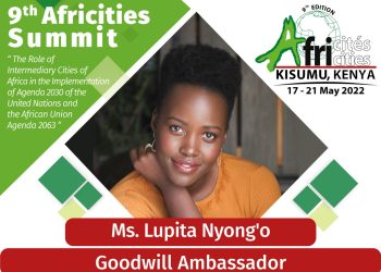 Actress Lupita Nyong’o Appointed Goodwill Ambassador for 9th Africities Summit