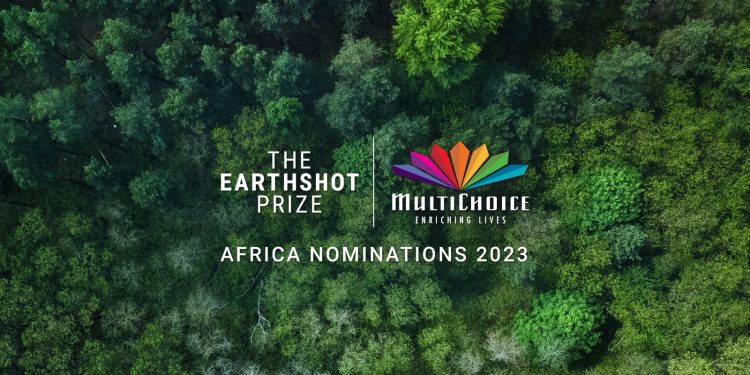 MultiChoice Opens Nominations for $1.2m Prestigious Earthshot Prize