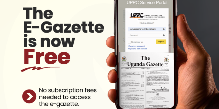 UPPC Opens Free Digital Access to the Uganda Gazette